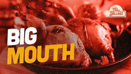 A bold and appetizing ad we designed for Chef Dollarz, featuring roasted chicken with the headline "BIG MOUTH."